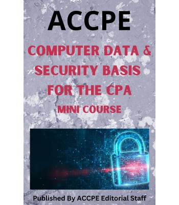 Computer Data and Security Basics for the CPA 2023 Mini Course